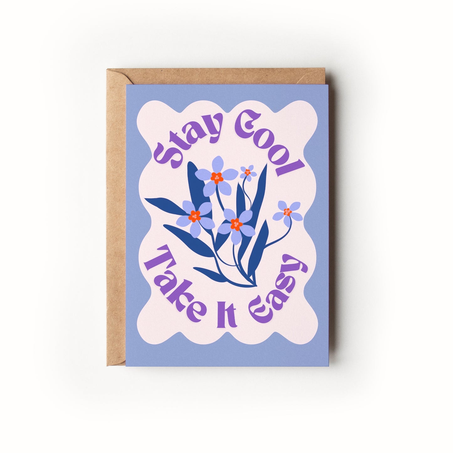 Stay Cool Take It Easy